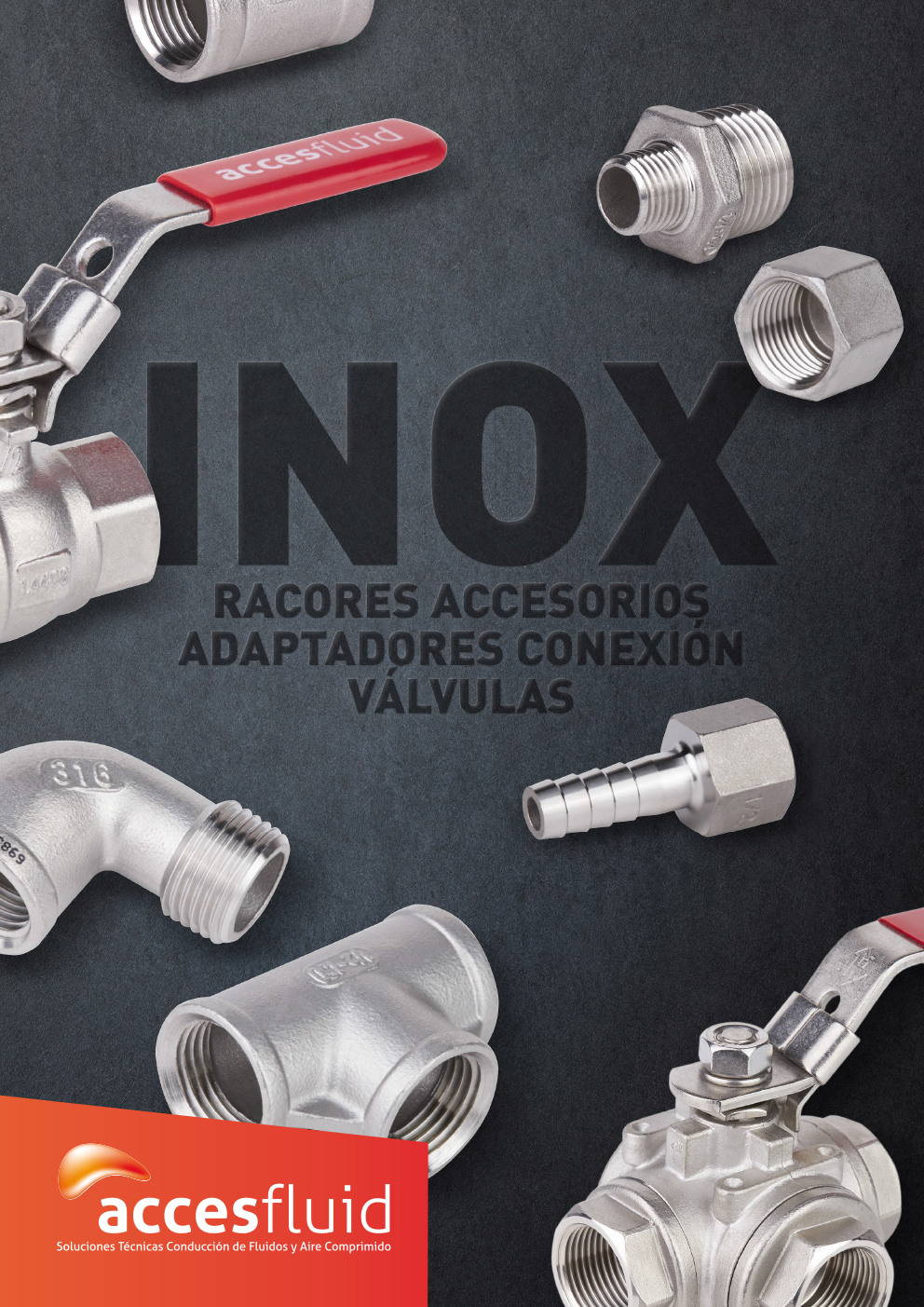 INOX - Racores Accesorios - Adaptadores Conexión - Válvulas